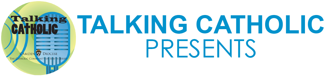 Talking Catholic Podcast